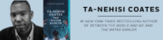 Ta Nehisi Coates Speaker Banner 1