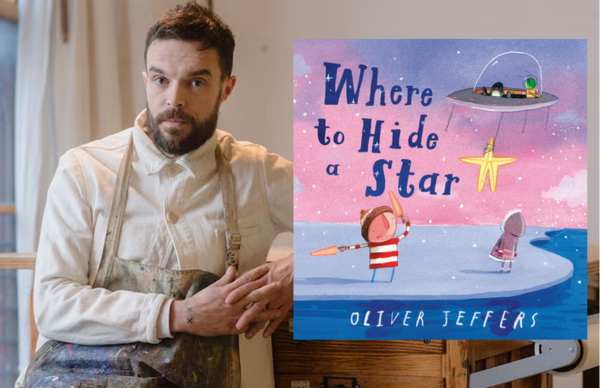 Oliver Jeffers' <i>Where to Hide a Star</i>