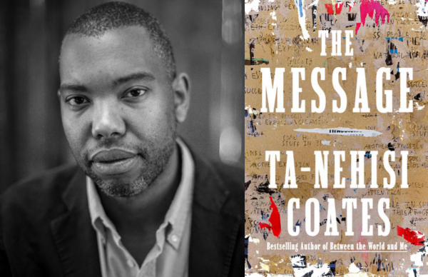 Ta-Nehisi Coates' <i>The Message</i>